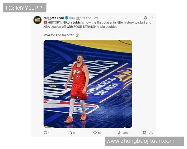 尼古拉约基奇：篮球场上的天才与传奇之路探秘